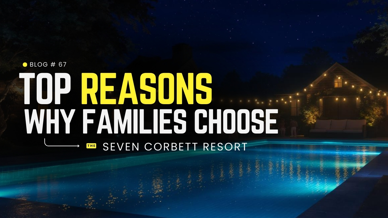 Romantic Weekend Trip to Jim Corbett: Perfect Getaway for Couples  